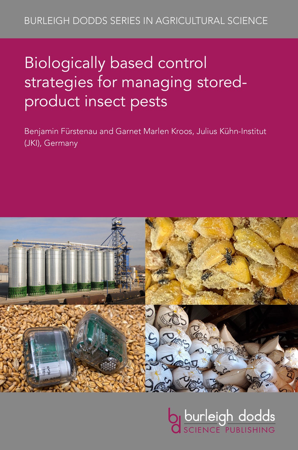 Book cover image for Biologically based control strategies for managing stored-product insect pests ISBN: 9781786767653